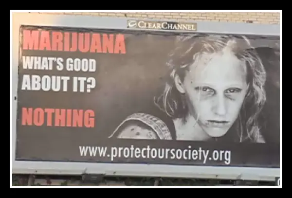 Protect Our Society Marijuana Billboard